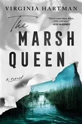 Book cover of The Marsh Queen by Virginia Hartman