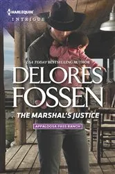 Book cover of The Marshal's Justice by Delores Fossen