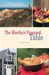Book cover of The Martha's Vineyard Table by Jessica B. Harris