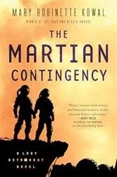Book cover of The Martian Contingency by Mary Robinette Kowal