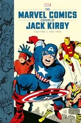 Book cover of The Marvel Comics Covers of Jack Kirby Volume 1 by Marvel