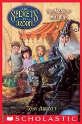 Book cover of The Mask of Maliban (The Secrets of Droon #13) by Tony Abbott