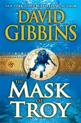Book cover of The Mask of Troy by David Gibbins