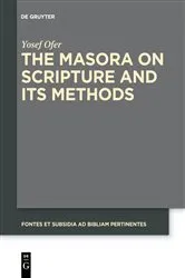 Book cover of The Masora on Scripture and Its Methods by Yosef Ofer