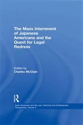 Book cover of The Mass Internment of Japanese Americans and the Quest for Legal Redress by Unknown