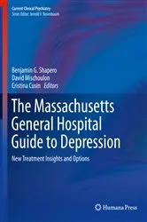 Book cover of The Massachusetts General Hospital Guide to Depression by Benjamin G. Shapero