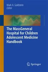 Book cover of The MassGeneral Hospital for Children Adolescent Medicine Handbook by Mark A. Goldstein