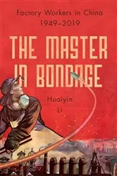 Book cover of The Master in Bondage by Huaiyin Li