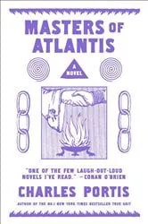 Book cover of The Masters of Atlantis by Charles Portis