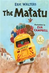 Book cover of The Matatu by Eric Walters