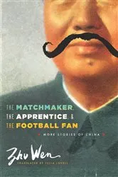 Book cover of The Matchmaker, the Apprentice, and the Football Fan by Unknown