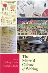 Book cover of The Material Culture of Writing by Unknown