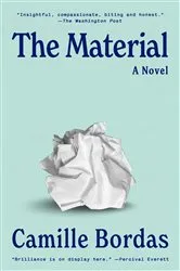 Book cover of The Material by Camille Bordas