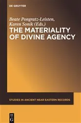 Book cover of The Materiality of Divine Agency by Beate Pongratz-Leisten