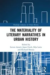 Book cover of The Materiality of Literary Narratives in Urban History by Lieven Ameel