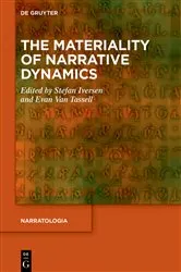 Book cover of The Materiality of Narrative Dynamics by Stefan Iversen