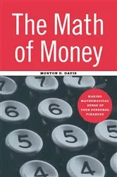 Book cover of The Math of Money by Unknown