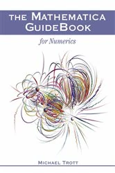 Book cover of The Mathematica GuideBook for Numerics by Michael Trott