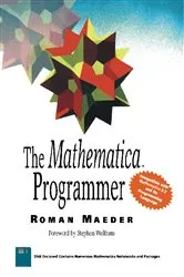 Book cover of The Mathematica® Programmer by Roman E. Maeder