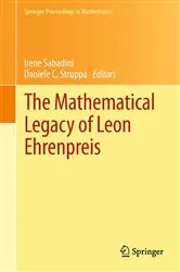 Book cover of The Mathematical Legacy of Leon Ehrenpreis by Irene Sabadini