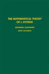 Book cover of The Mathematical Theory of L Systems by Unknown