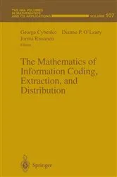 Book cover of The Mathematics of Information Coding, Extraction and Distribution by George Cybenko
