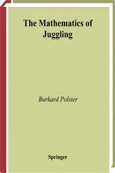 Book cover of The Mathematics of Juggling by Unknown