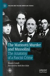 Book cover of The Matteotti Murder and Mussolini by Mauro Canali