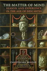 Book cover of The Matter of Mind by Christopher Braider