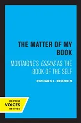 Book cover of The Matter of My Book by Richard L. Regosin