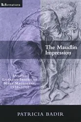 Book cover of The Maudlin Impression by Patricia Badir