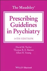 Book cover of The Maudsley Prescribing Guidelines in Psychiatry (14th ed.) by David M. Taylor