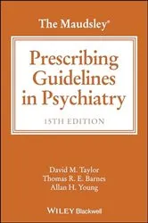 Book cover of The Maudsley Prescribing Guidelines in Psychiatry (15th ed.) by David M. Taylor