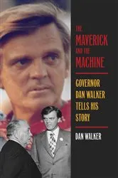 Book cover of The Maverick and the Machine by Dan Walker