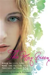 Book cover of The May Queen by Andrea N. Richesin
