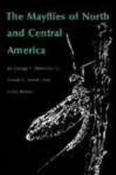 Book cover of The Mayflies of North and Central America by George F. Edmunds Jr.