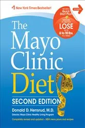Book cover of The Mayo Clinic Diet by Donald D. Hensrud