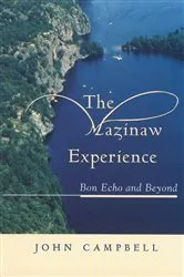 Book cover of The Mazinaw Experience by John Campbell