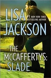 Book cover of THE MCCAFFERTYS: SLADE by Lisa Jackson