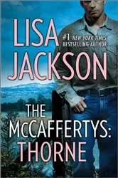 Book cover of THE MCCAFFERTYS: THORNE by Lisa Jackson