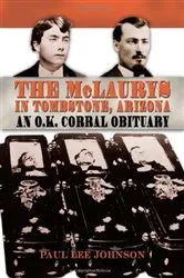 Book cover of The McLaurys in Tombstone, Arizona by Paul Lee Johnson