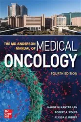 Book cover of The MD Anderson Manual of Medical Oncology, Fourth Edition (4th ed.) by Hagop M. Kantarjian
