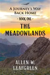 Book cover of The Meadowlands by Allen W. Leafgreen