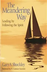 Book cover of The Meandering Way by Gary A. Shockley