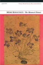 Book cover of The Meanest Flower by Mimi Khalvati