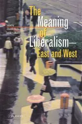 Book cover of The Meaning of Liberalism - East and West by Zdenek Suda