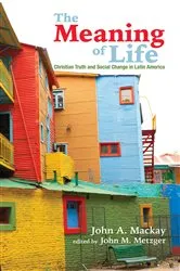 Book cover of The Meaning of Life by Gerald G. Frierson