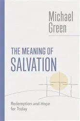 Book cover of The Meaning of Salvation by Unknown