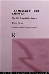 Book cover of The Meaning of Topic and Focus by Unknown