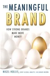 Book cover of The Meaningful Brand by N. Hollis